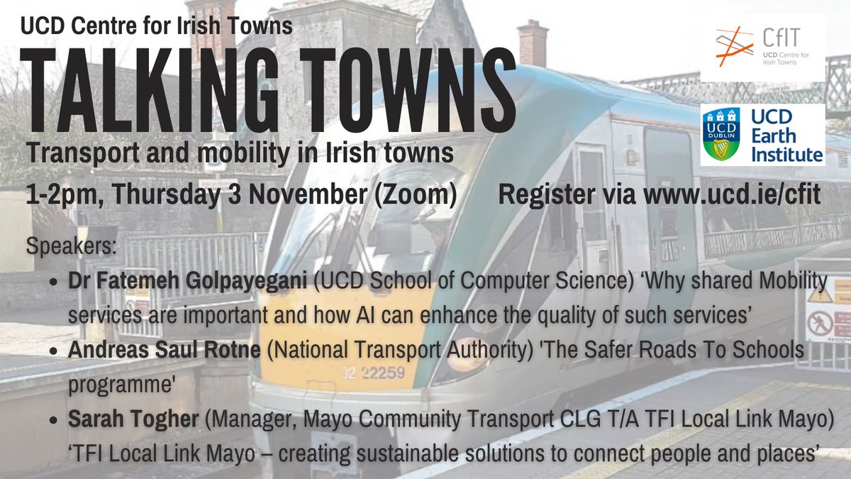 Next Thurs 3 November we have a Talking Towns seminar on Transport & Mobility in Irish towns. Speakers: @Goligolpa (@UCDCompSci) @stogher3 (Local Link Mayo) and Andreas Saul Rotne (National Transport Authority) Read more and register on Eventbrite 👇 eventbrite.ie/e/talking-town…