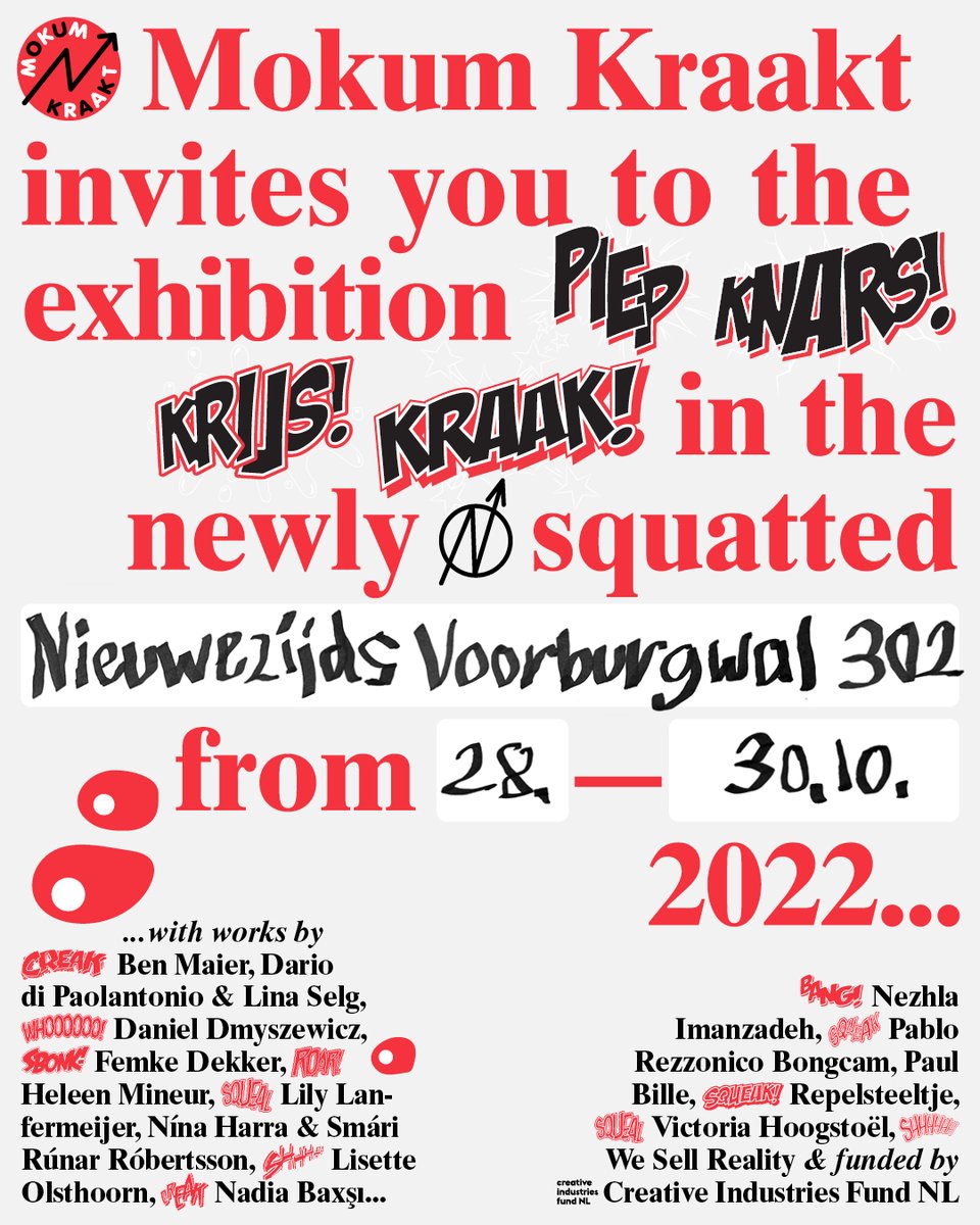 mokumkraakt's tweet photo. The Secrecy is over! Mokum Kraakt invites you to the exhibition Piep Knars Krijs Kraak in the newly squatted Het Monument in the Nieuwezijds Voorburgwal 302 from Friday, 28.10.—Sunday 30.10.! https://t.co/l8VTKCFT7C