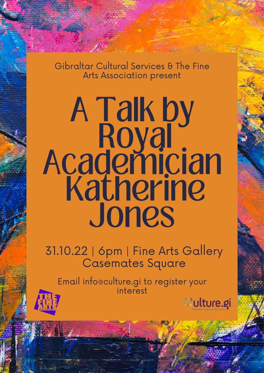 This year's International Art Adjudicator, Katherine Jones RA, will be giving a talk at the Fine Arts Gallery on Monday 31st October 2022! Please email us via info@culture.gi to register your interest. #RoyalAcademician #GCS #FineArtsAssociation #GibCulture #VisitGibraltar