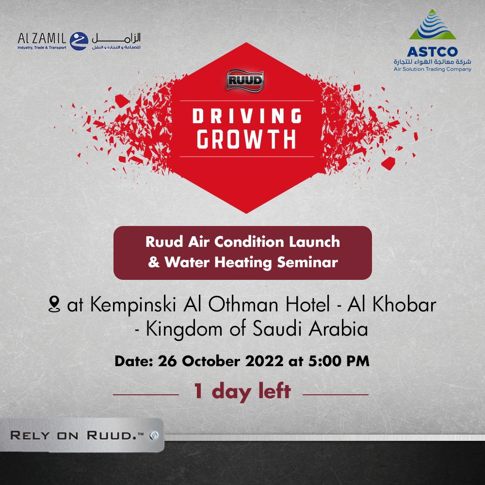ruudmea's tweet photo. Only 1 MORE DAY TO GO for the biggest event of the year for RUUD in Dammam! Get Ready!
#DrivingGrowth #RuudMEA #ALZAMIL #ASTCO #Air #Water #Solutions https://t.co/tmted1pIAP