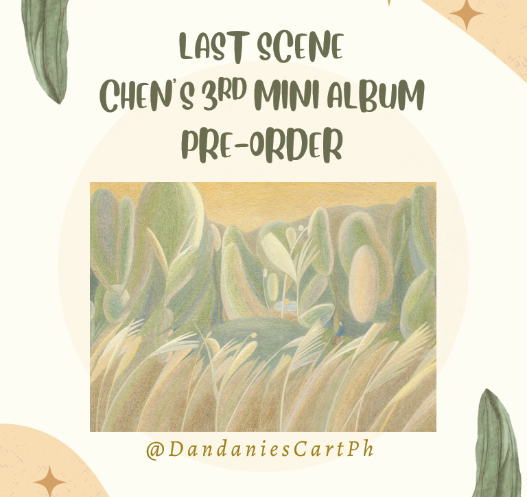 DandaniesCartPh's tweet photo. HELP RETWEET!!! [BATCH 2]

Last Scene - Chen's 3rd Mini Album [PRE-ORDER]

DOP:
- 50% October 30, 2022; 50% November 15, 2022 (Without POB)
- 50% October 30, 2022; 50% November 30, 2022 (With POB)

🖇️ Order Form: [https://t.co/T24OXGQMwK] https://t.co/xa9H1urzql
