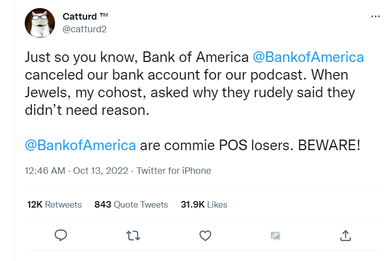 🟦@catturd2 is an influential social media commentator who is pro-Donald Trump & Republican causes. None of his views can be seen as extreme. On his podcast he has found out @BankofAmerica have closed his current account. I can't wait for central bank digital currencies. 🙄