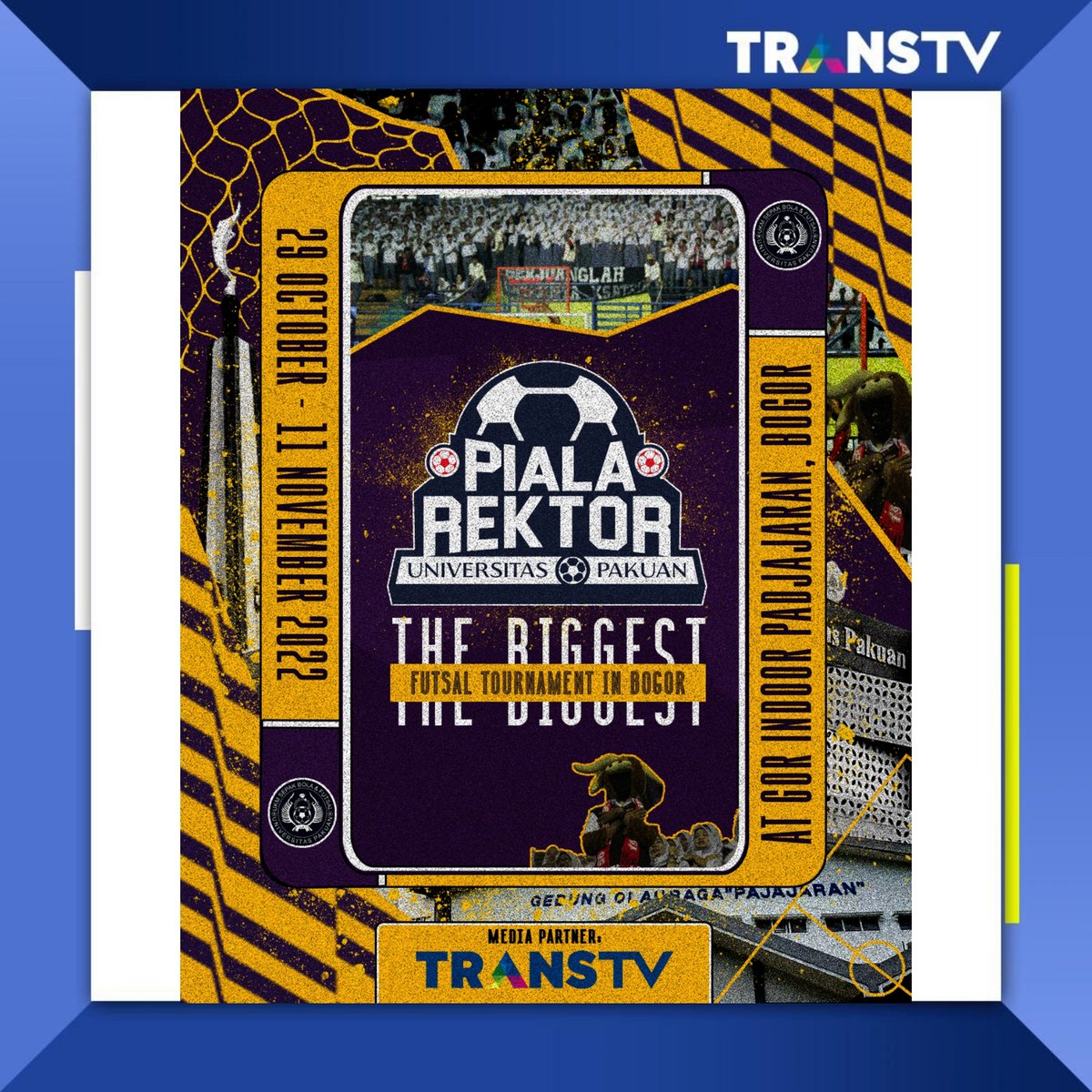 TRANSTV_CORP's tweet photo. Hallo Tors!
UKM Sepakbola dan Futsal Universitas Pakuan Bogor Proudly Present
“REUNITE”
UNITED WE ARE
Piala Rektor 2022
29 Oktober - 11 November 2022, Gor Indoor Padjajaran
Sampai bertemu di Piala Rektor 2022, siapkan tim terbaik kalian!
#pialarektor2022
#pr2022
#pr2022reunite https://t.co/Oa0X474nBw