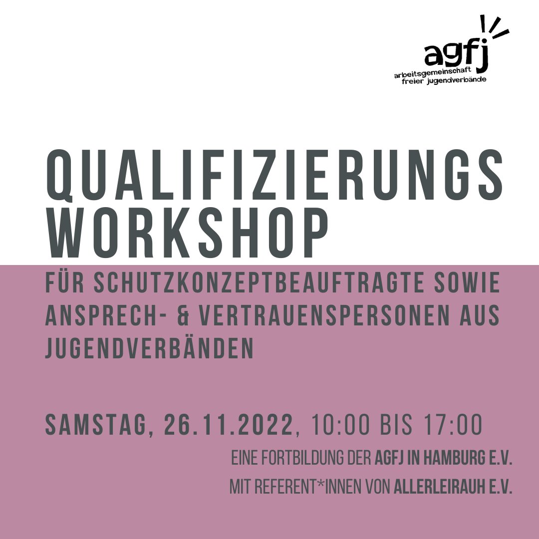 agfjhamburg's tweet photo. Qualifizierungsworkshop
für #Schutzkonzept-Beauftragte sowie Ansprech- &amp; #Vertrauenspersonen aus #Jugendverbänden

Samstag, 26.11.2022, 10:00 bis 17:00 

Eine #Fortbildung der @agfjhamburg 
mit Referent*innen von Allerleirauh e.V.

Alle Infos hier: https://t.co/y1amBNV4Q4 https://t.co/wjqi9p5qgM