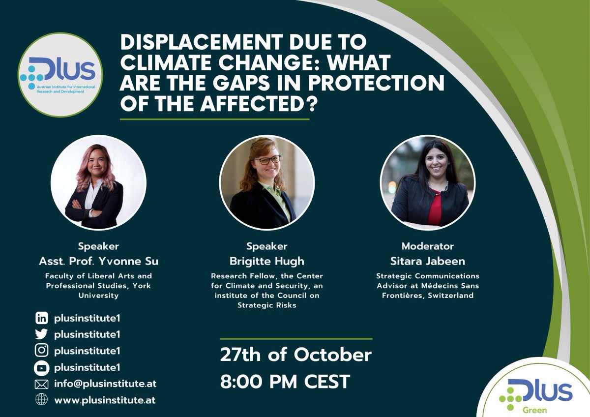 plusinstitute1's tweet photo. In #PLUSDebates & #PLUSGreen @_sjabeen will host @suyvonne and @BrigitteHugh_ to discuss ''Displacement due to Climate Change: What are the Gaps in Protection of the Affected?"
Thursday, 27 October 2022
08:00 PM (CEST)
Live here and on Youtube https://t.co/ajV24o9C9a https://t.co/xsAke60axr