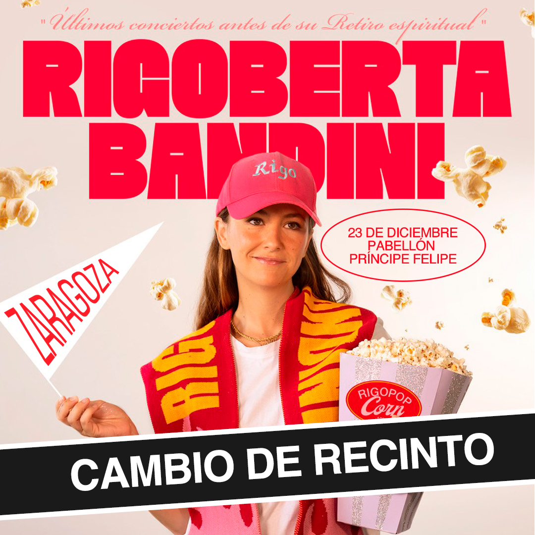 Cambio de recinto y más entradas a la venta!!!El concierto de <a href="/rigobandini/">Rigoberta Bandini</a> en Zaragoza se traslada al Pabellón Príncipe Felipe. Si ya tenías entrada, sigue siendo válida. Si no, puedes conseguirla ya! 
Entradas a la venta en: entradas.ibercaja.es/.../rigoberta.…