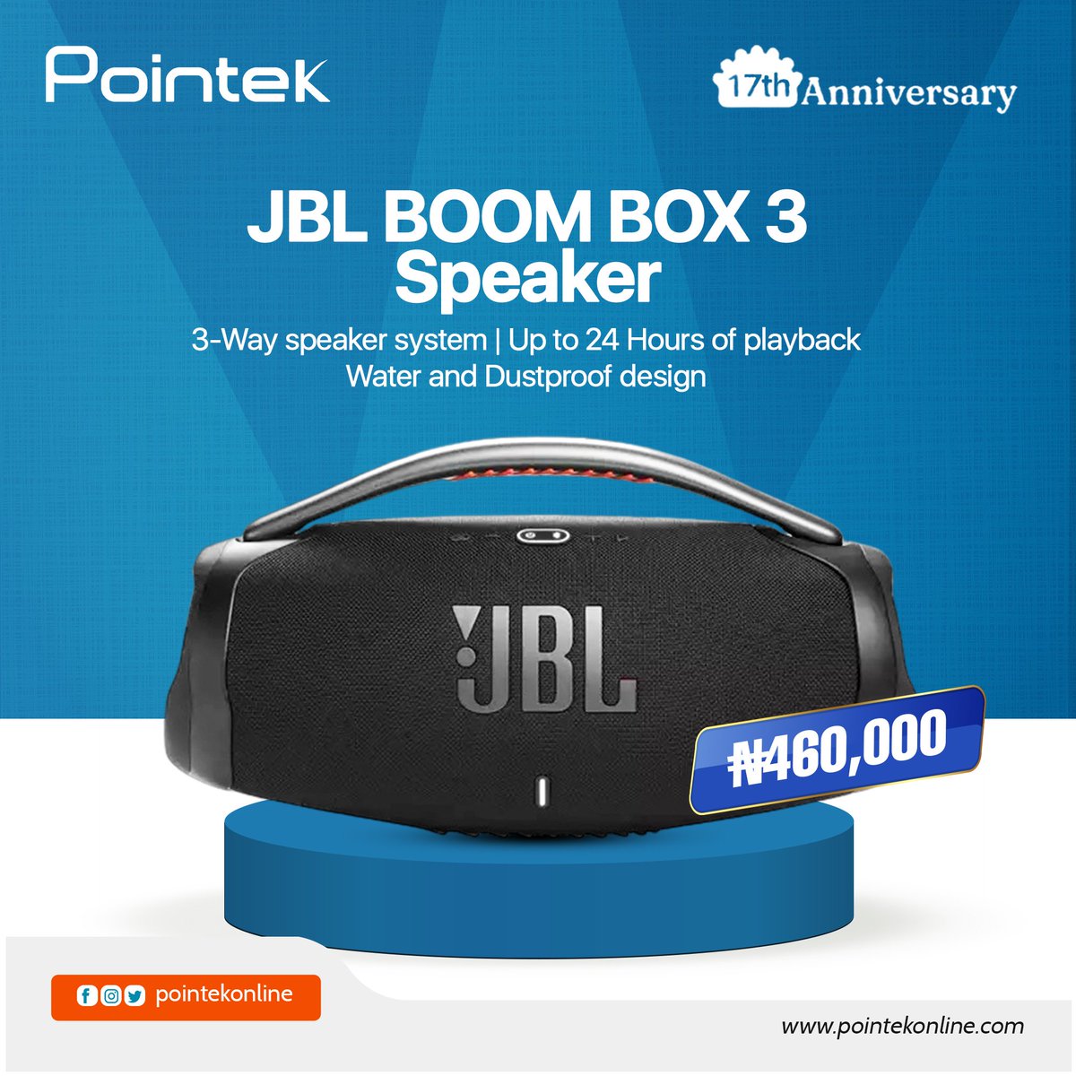 pointekonline's tweet photo. JBL BOOMBOX 3
Keep the music playing with the JBL Boombox 3-way Speaker to enjoy the sound of life, long-lasting playtime & waterproof design.
Price: N460,000
Website: https://t.co/GEXtcDrDHZ
Call To Order: 08077102491
#Pointek #JBL #Pointekversary #JBLBoombox3 #Boombox3 https://t.co/gSEisuJH1f