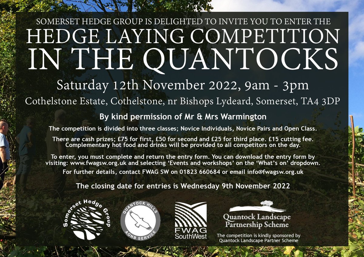 Our annual Hedge Laying Competition kindly sponsored by <a href="/QuantockLPS/">Quantock Landscape Partnership Scheme</a> is back on Saturday 12th Nov. Have you entered? Cash prizes and cutting fees provided. Entries close Wed 9th Nov. 
How to enter can be found at: fwagsw.org.uk/Event/hedge-la…
<a href="/FWAGSouthWest/">FWAG SouthWest</a> <a href="/Quantockhills/">Quantock Hills National Landscape</a>