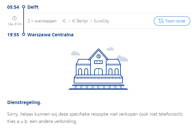 I plan to take the train from Delft to Warsaw. Dutch operator <a href="/NS_online/">NS online</a> cannot sell me the ticket and advises me to choose another destination. How stupid! Fortunately, I mostly use the travel planner from German <a href="/bundesbahn/">Deutsche Bundesbahn</a> Why not have DB do all the EU train ticketing?