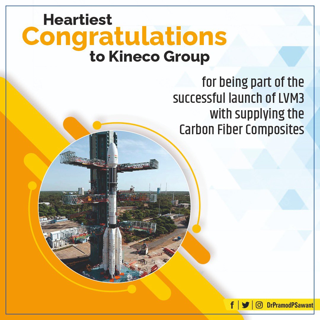 DrPramodPSawant's tweet photo. Heartiest congratulations to #KinecoGroup for being a part of the successful launch of LVM3 with supplying the Carbon Fiber Composites. 

It is a proud moment for Goa as the Goan venture is contributing greatly in India's story of #AatmanirbharBharat in space. https://t.co/0e7iE2cYra