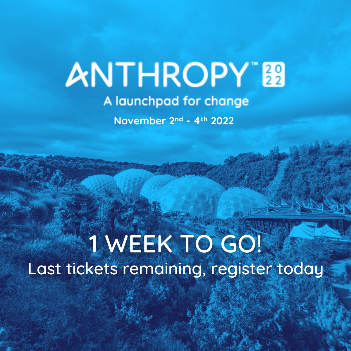 One week to go and only a handful of tickets remaining! Register today to attend #Anthropy next week at <a href="/EdenProject/">Eden Project</a>: anthropy.live/home

#ChangeTheNarrative