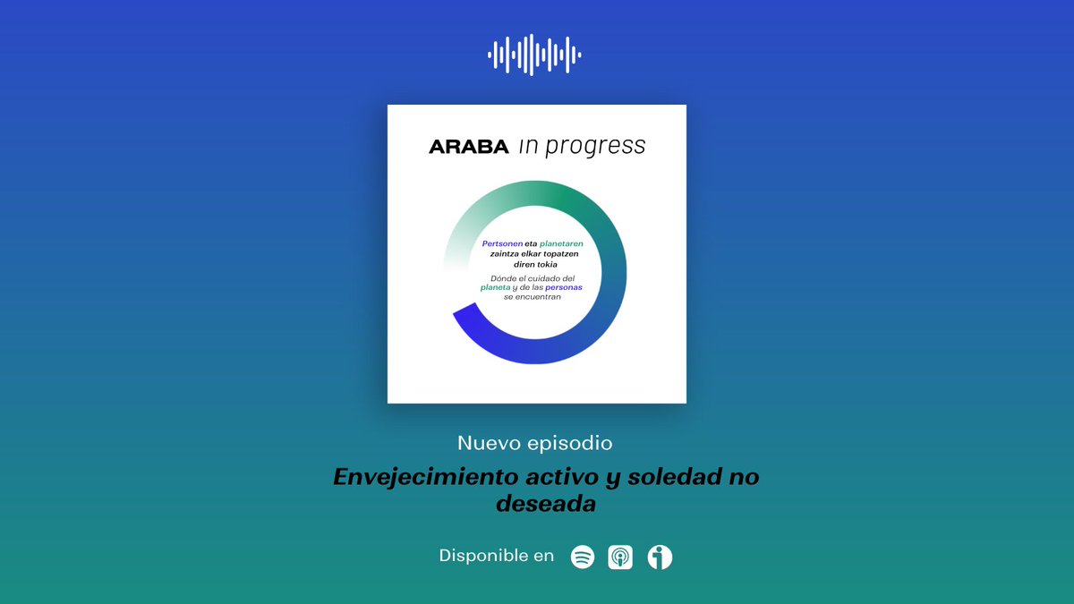 Araba's tweet photo. Ya tenéis disponible un nuevo capítulo del podcast de #ArabaInProgress. Esta vez el tema a tratar ha sido el envejecimiento activo y soledad no deseada.
🔗Spotify: https://t.co/lsFPD0ARz1
🔗Ivoox: https://t.co/tPNP2VLLer
#Álava #cuidados https://t.co/f1wetvfe6W