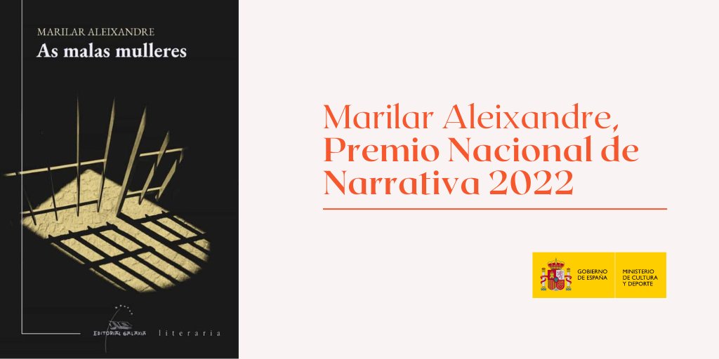 🗞️ Marilar Aleixandre, #PremioNacionaldeNarrativa2022

📖 El jurado ha destacado su obra ‘As malas mulleres’ “por su original estructura híbrida que la convierte en una singular novela histórica sobre la situación carcelaria de las mujeres en el siglo XIX”
culturaydeporte.gob.es/actualidad/202…