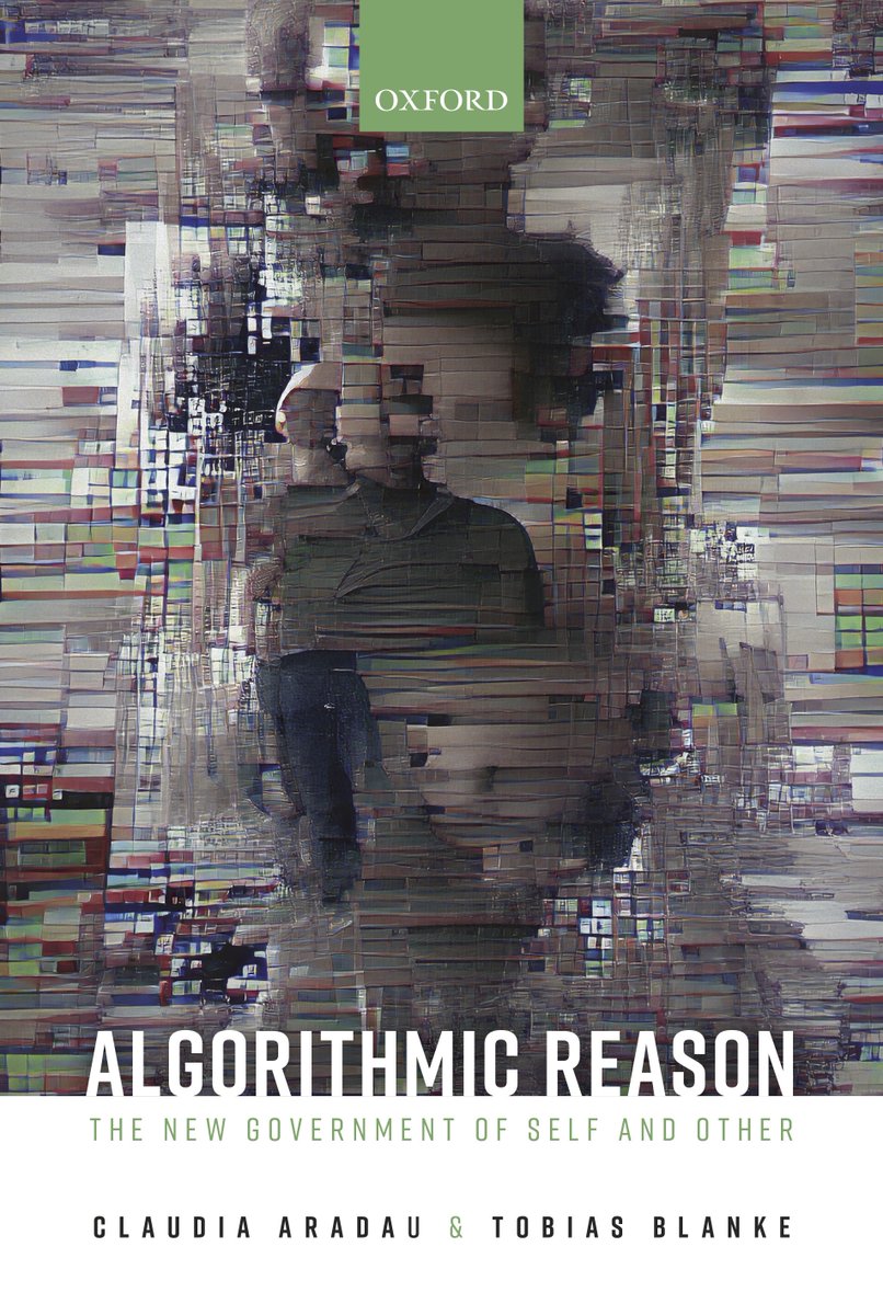 Join us for an online talk with @claudia_aradau and @tobias_blanke on their new #openaccess book 'Algorithmic Reason', 2nd November 2022, 4-5.30pm. Details and registration at: algorithmic-reason.eventbrite.co.uk #kingsdh @OUPPolitics @OUPAcademic @OxUniPress @warstudies @UvA_Amsterdam