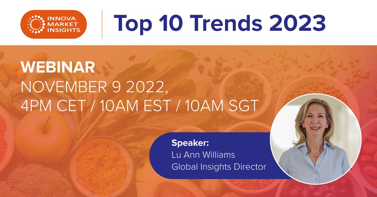 innovatrending's tweet photo. Be the first to hear the detail behind #Innova’s #TopTenTrends for 2023. We have the whole food & beverage journey covered, from farming, through supply chains, to consumer choices. Get the full picture on where growth will occur in 2023. Register now: https://t.co/vvBFz5eNV1 https://t.co/IsccOeU8Hy