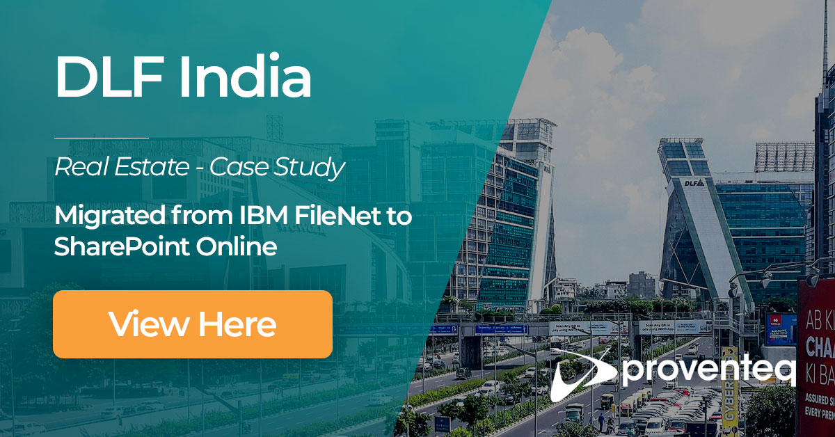 Proventeq's tweet image. Find out how Proventeq worked with DLF India, the largest commercial real estate developer in India, to complete a successful migration from IBM FileNet to SharePoint Online ➡️ loom.ly/7hj_RkY
#sharepointonline #FileNet #IBMFileNet #sharepointmigration