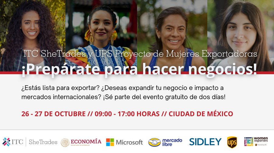 ¡Hola👭🏽en 🇲🇽!

ITC #SheTrades, <a href="/UPS/">UPS</a>, <a href="/UPS_Foundation/">The UPS Foundation</a>, <a href="/SE_mx/">Economía México</a>, <a href="/Mercadolibre/">Mercado Libre</a> y <a href="/SidleyLaw/">Sidley Austin LLP</a> te invitan a participar en un taller de 2️⃣ días para prepararte para hacer negocios globales!

📅 26-27 de octubre
⏲ 9-5 PM
📍 CDMX
🔗 bit.ly/3fEzpZT