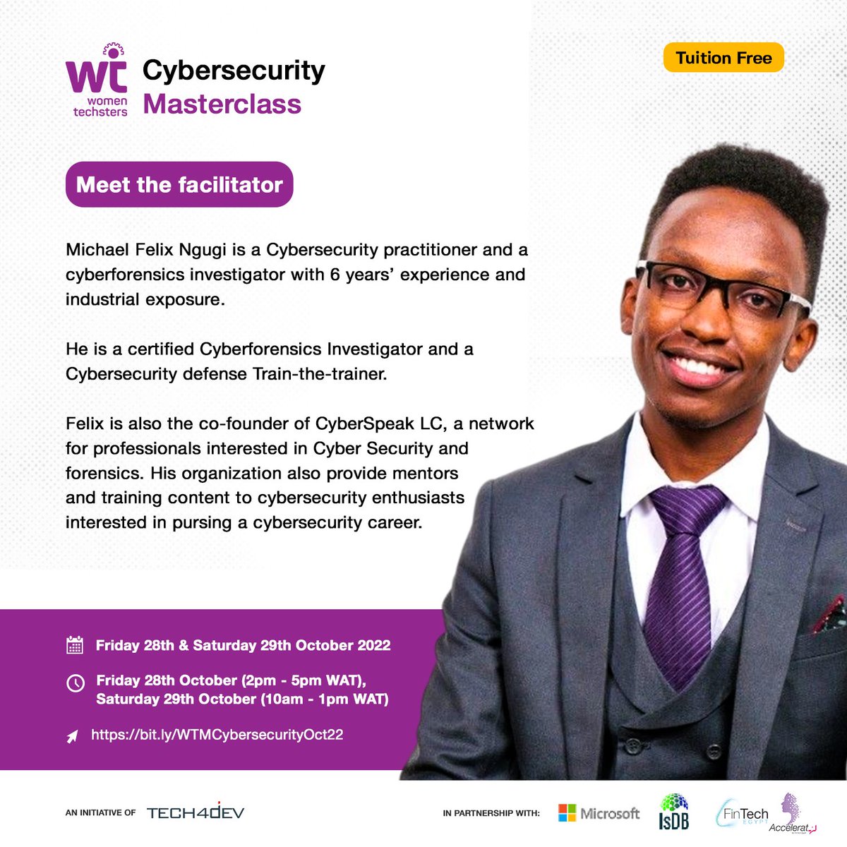 Tech4DevHQ's tweet photo. Meet Micheal Felix, the Cybersecurity Masterclass Facilitator.
Join Felix as he discusses "The Attack Kill Chain" on Friday, October 28th, at 2pm and Saturday, October 29th, at 10am.
Click here to register: https://t.co/cp2q96s4uw
#WomenTechsters #WomenTechstersMasterclass https://t.co/w2ExuGgHzU