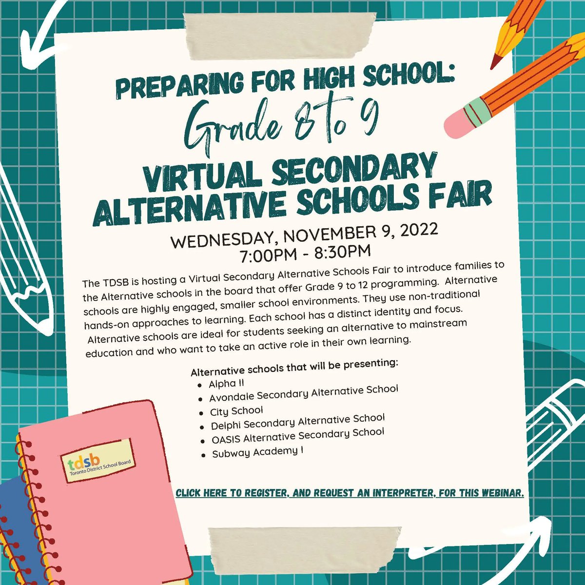 The Virtual Secondary Alternative Schools Fair, taking place on November 9, 2022, will introduce families to the Alternative schools in the board that offer Grade 9 to 12 programming. Alternative schools are highly engaged, smaller school environments.