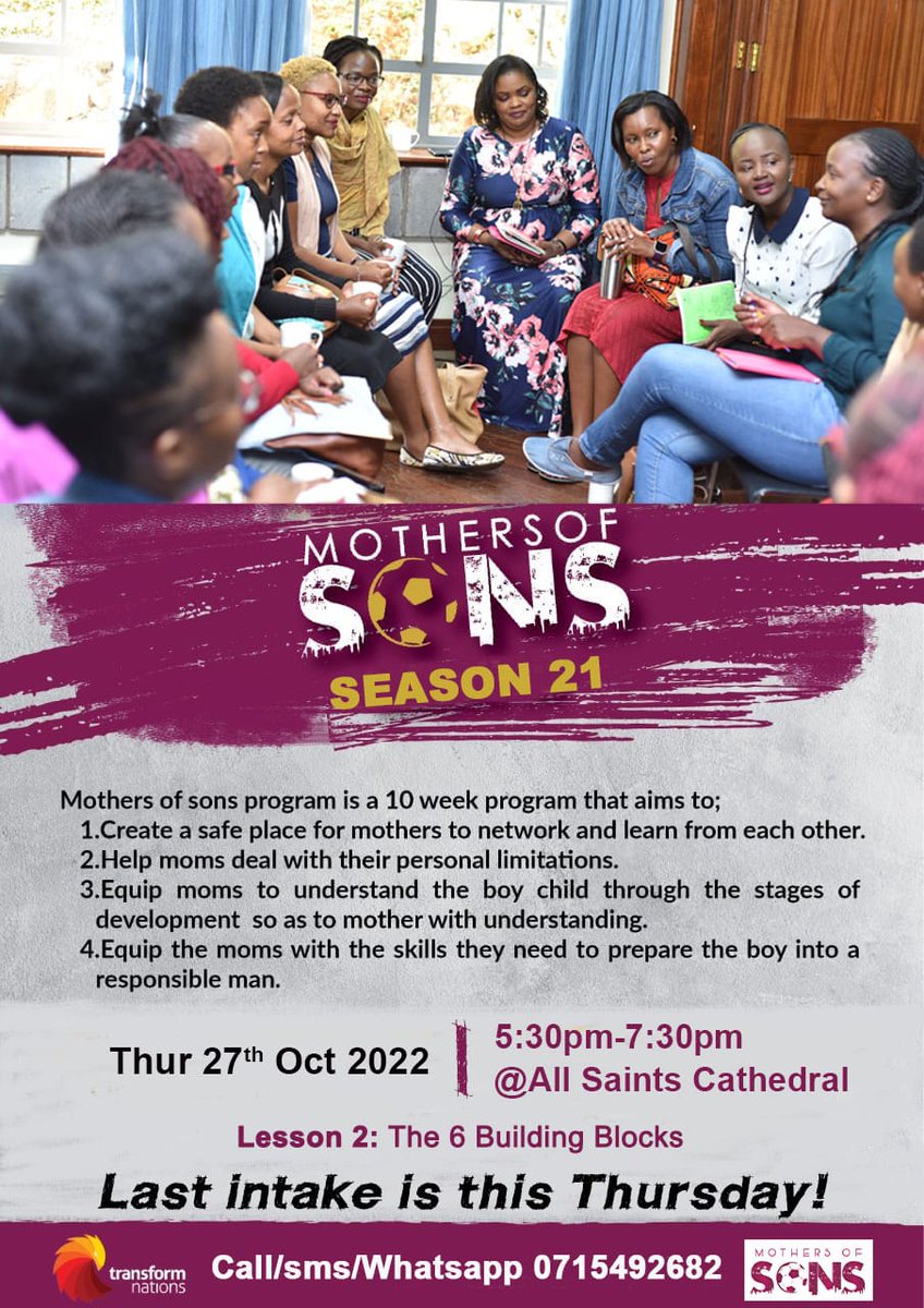 Mum, do you have a son?  Join the Mother of Son Program. You will get to understand your son's different life stages and how to handle him, among other topics. 

Reg Link: bit.ly/MOS21stSeason

Call/SMS/WhatsApp 0715492682