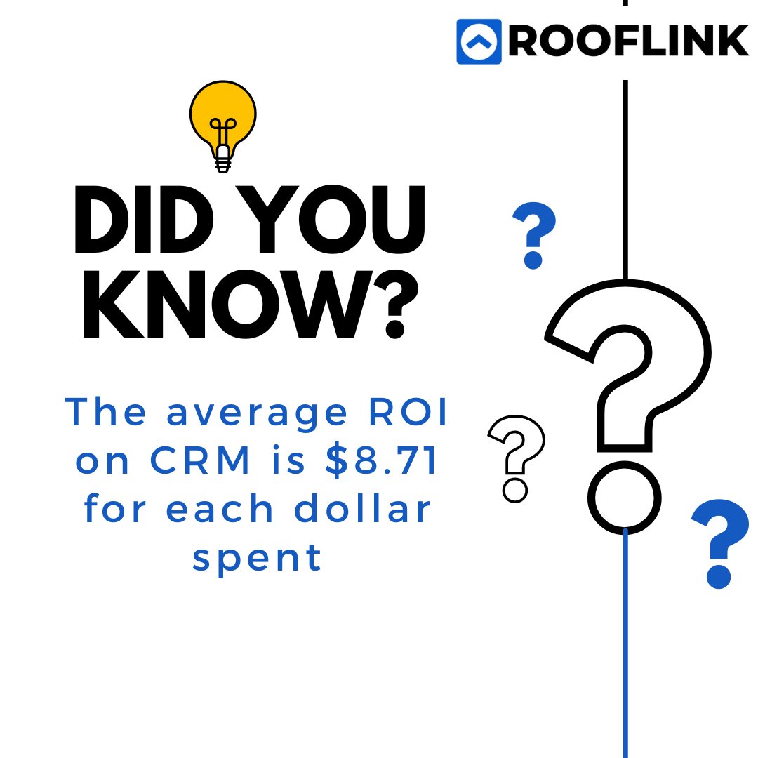 rooflinkcom's tweet photo. "Nucleus Research revealed an average of $8.71 returned for every dollar spent in 2014. Dynamic Consultants commented on the evolution of the CRM market in 2021 and calculated that this number may have increased to around $30.48 for every dollar spent in 2021." https://t.co/a5hW1PjvC0