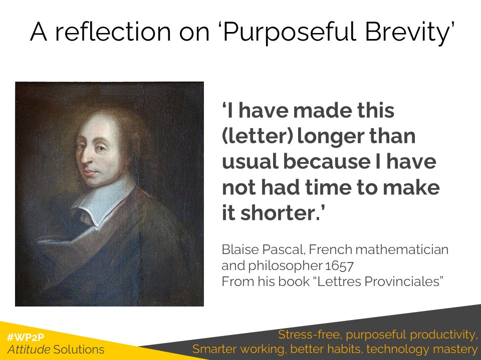 Purposeful brevity takes time, effort and a profound respect for the person receiving the message.
It is always worth the effort.
#WP2P #Leadershiplanguage