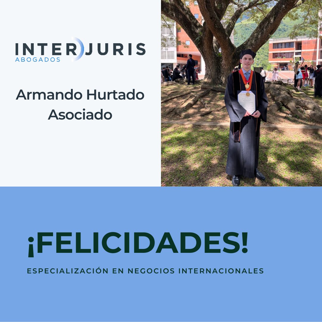 InterJurisLaw's tweet photo. Es de nuestro agrado anunciar que nuestro asociado Armando Hurtado Vargas (@armhurtado) obtuvo el título de especialización en Negocios Internacionales.

¡Felicitamos a Armando por este gran logro!
#EquipolnterJuris #InterJuris
#InterJurisAbogados #InterJurisLaw #Abogados https://t.co/c76Xxjeky7
