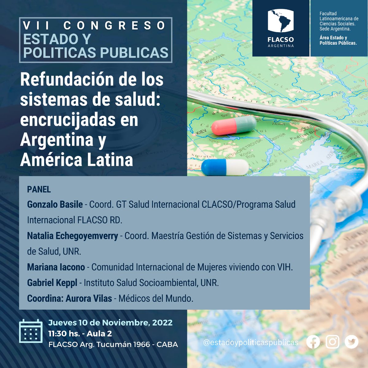 Capacitasalud's tweet photo. 👆🏻 PANEL en ARGENTINA: " Refundación de Sistemas de Salud: encrucijadas en Argentina y América Latina"

VII CONGRESO DE ESTADO Y POLÍTICAS PUBLICAS de FLACSO ARGENTINA.

Jueves 10 de Noviembre a las 11:30 en el Aula 2, FLACSO Argentina, Tucumán 1966, CABA(Argentina) https://t.co/PuAs3C9mcM