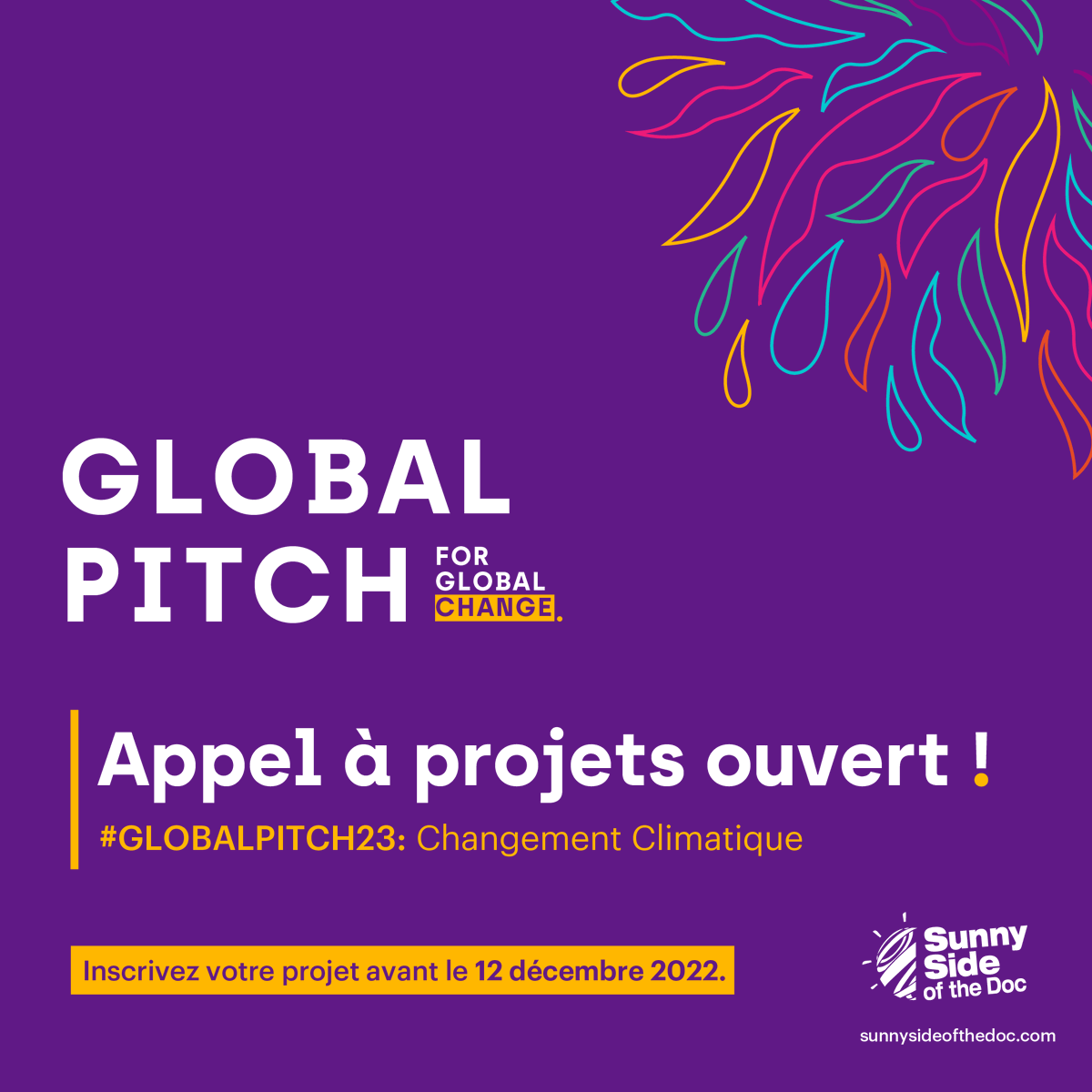 🔴 Inscrivez votre projet au #GlobalPitch23 !

Rejoignez la communauté du doc pour la 3ème édition du Global Pitch by <a href="/SunnySideDoc/">Sunny Side of the Doc</a> les 7 et 8 fev. 2023 ! Les projets axés sur le #ChangementClimatique sont les bienvenus !
🚨 Plus d’infos ➤ bit.ly/Global_Pitch_2…