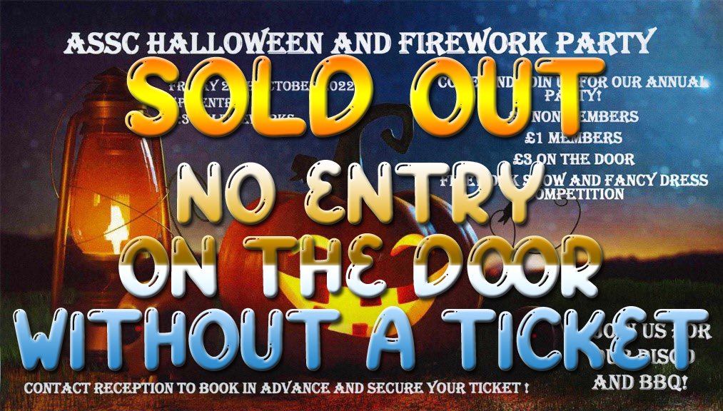 Our Halloween and fireworks are now sold out!
No entry on the door without a pre-purchased ticket
