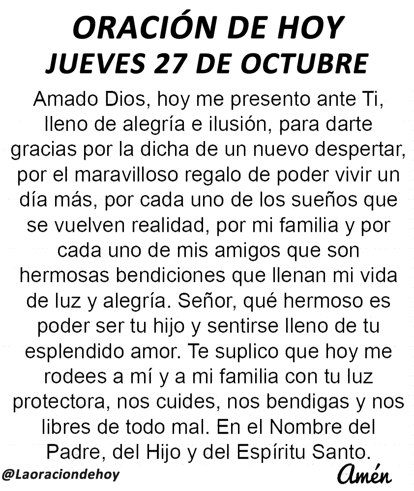 laoraciondehoy's tweet photo. Oración diaria para hoy jueves 27 de octubre de 2022. https://t.co/RwpOkwtCvj