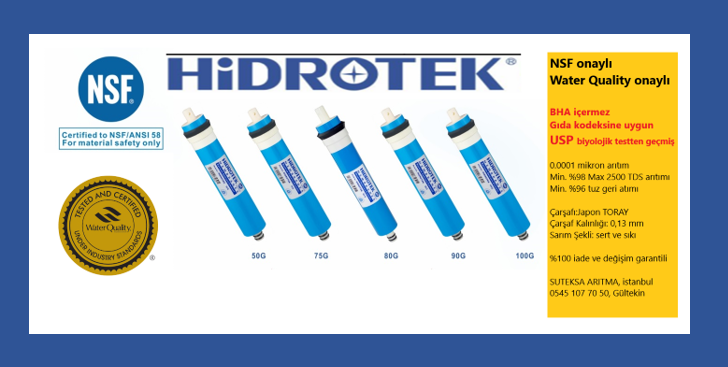 NSF ve WQA onaylı HiDROTEK membran filtreleri
%100 İade ve Değişim garantili
KARGO BEDAVA
KDV dahil 123,11 TL’den başlayan fiyatlarla
SUTEKSA ARITMA, İstanbul  *** Tel: 0545 107 70 50 Gültekin