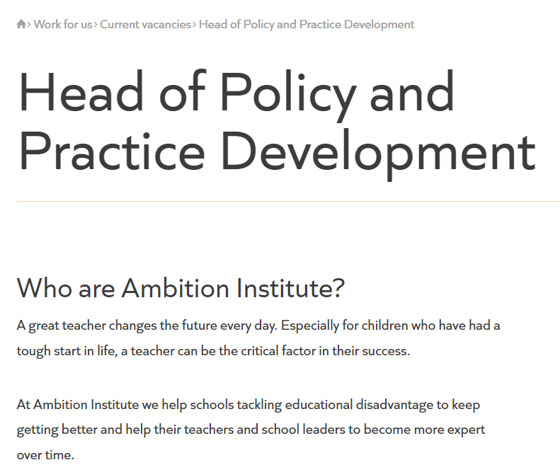 Calling edu-policy folks... Here's a new post at @Ambition_Inst that we're excited to be advertising. You'll not only oversee our policy and practice work, but you'll get to work for my awesome colleague @hamer_marie. Please do share/feel free to DM. ambition.org.uk/work-for-us/cu…