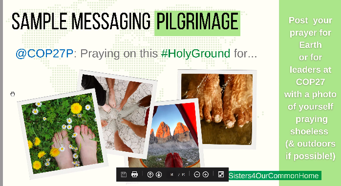 SistersAdvocate's tweet photo. "Remove your shoes: you stand on holy ground."

Shoeless on Sinai is one of our themes for today's webinar, #CatholicSistersAtCOP27: thanks @JCoR2030 for this invitation to take off our shoes and remember that all ground is #HolyGround when we walk our common home👣 https://t.co/hgdyf3bGEC