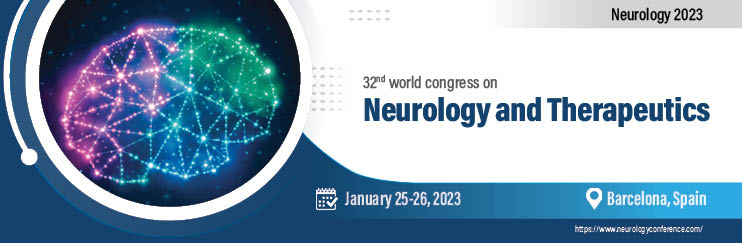 We welcome you and appreciate your participation at the 32nd world congress on Neurology and Therapeutics, which is going to be held during January 25-26, 2023 Barcelona, Spain
