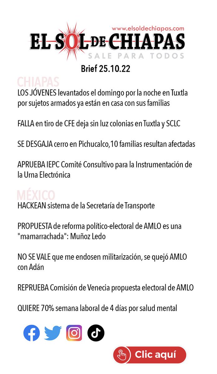 elsoldechiapas's tweet photo. #ELBRIEF de #elsoldechiapas 25.10.22 https://t.co/vdwog2rti6