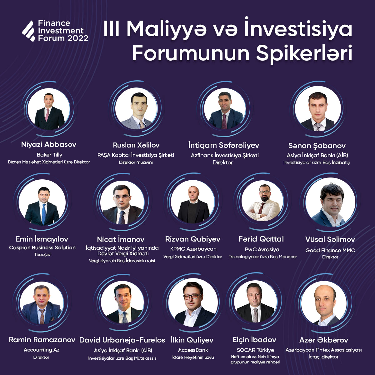 AzFacemark's tweet photo. III Maliyyə və İnvestisiya Forumunun spikerləri bəlli oldu! 

“Facemark” MMC və “Admedia” reklam agentliyinin təşkilatçılığı ilə baş tutacaq forum yerli kadrların daha da təkmilləşdirilməsini hədəfləyir.

Ətraflı: https://t.co/uUBhWh6179 https://t.co/ZIM7ufGADg