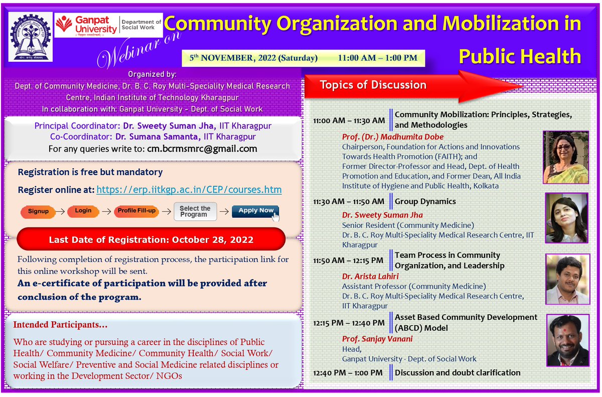 IITKgp's tweet image. #CommunityMedicine Dr. B C Roy Multispeciality Medical Research Centre @IITKgp in collaboration with #SocialWork @Ganpat_Uni organizes webinar on #CommunityOrganization &amp;amp; #Mobilization in #PublicHealth on 5 NOV 22 

Register before 28 OCT 22
lnkd.in/eXU64Fgw