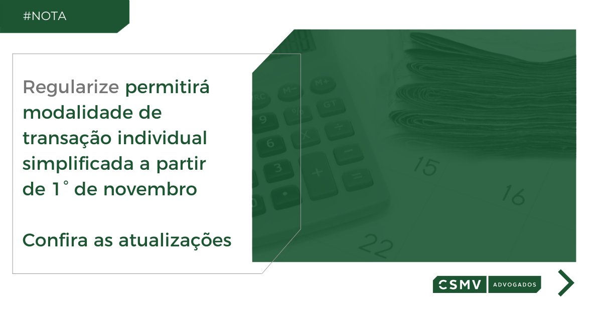CsmvAdvogados's tweet image. O Regularize será atualizado com a opção de transação individual simplificada. Confira as mudanças do portal digital de serviços da Procuradoria-Geral da Fazenda Nacional (PGFN) no link: linkedin.com/feed/update/ur…

#Regularize #Atualização #Transações #PGFN #Tributário #CSMV