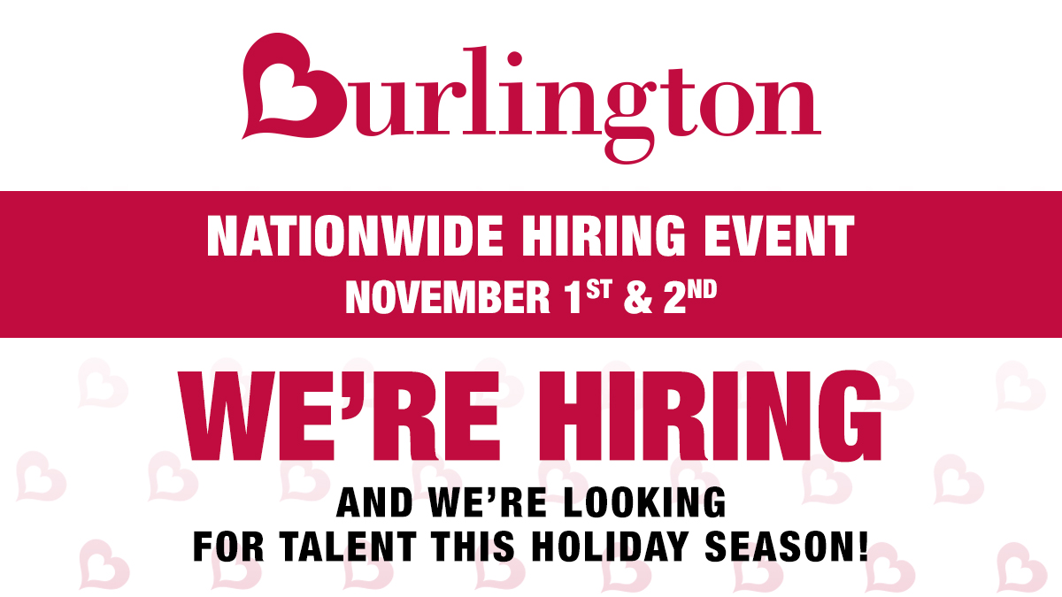 Burlington on Twitter "Join us at our Nationwide Hiring Event on