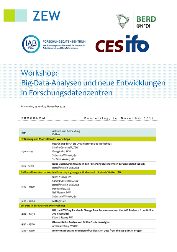 zew_en's tweet photo. Workshop on #BigData analyses and developments in research data centres (RDC) in Mannheim on 24/25 November 2022; organised by #ZEW, @ifo_Institut, @iab_news as well as associated RCD incl. @BERD_NFDI.
➡️ Registration &amp; the current programme for download: https://t.co/w4GvGNGivF https://t.co/U8z8N0sLLc