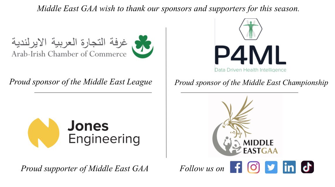 With the tournaments now in full swing, Middle East GAA wish to take this opportunity to thank our sponsors and supporters for the 2022/33 season. Go raibh míle maith agaibh go léir! #AICCMEL #P4MLMEChampionship