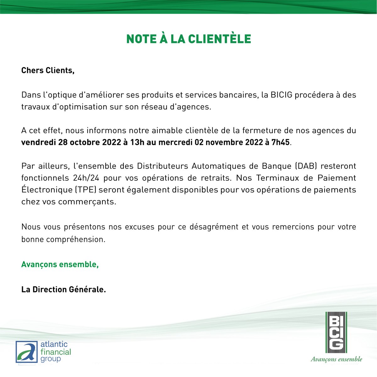 NOTE À LA CLIENTÈLE

La BICIG informe son aimable clientèle de la fermeture de ses agences du vendredi 28 octobre 2022 à 13h au mercredi 02 novembre 2022 à 7h45.
Pour en savoir plus👇

#BicigGabon #AvanconsEnsemble