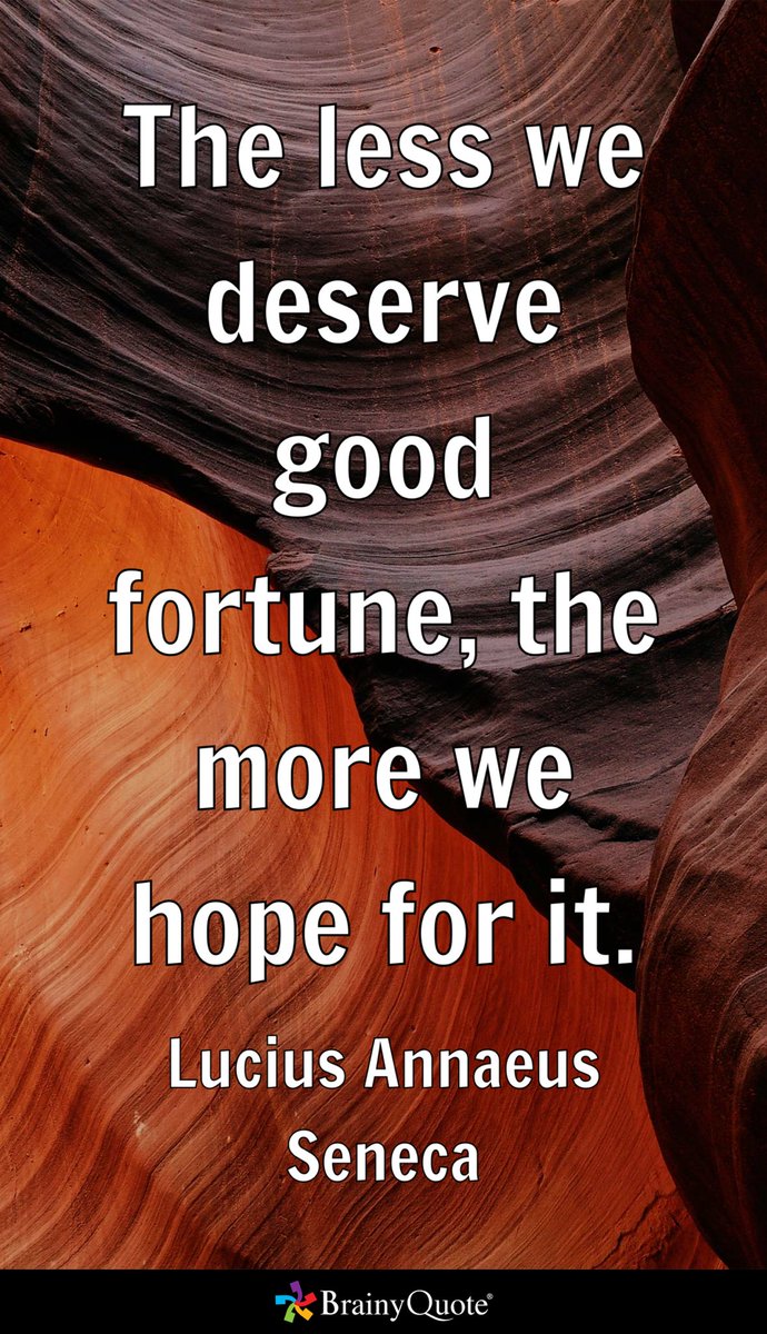 BspFHJr's tweet photo. The less we deserve good fortune, the more we hope for it.
- Lucius Annaeus Seneca https://t.co/nnyj7p4Eys https://t.co/upkShcjLFL