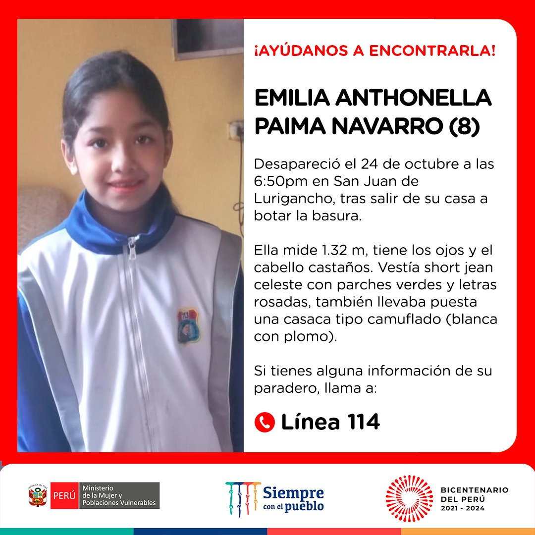🚨 ¡Ayúdanos a encontrarla! Emilia Paima Navarro (8) desapareció el 24 de octubre en San Juan de Lurigancho. Ella mide 1.32 m, tiene el cabello y los ojos castaños. Vestía short jean celeste con parches verde y letras rosadas. Si tienes alguna información llama a la ☎️ #Línea114