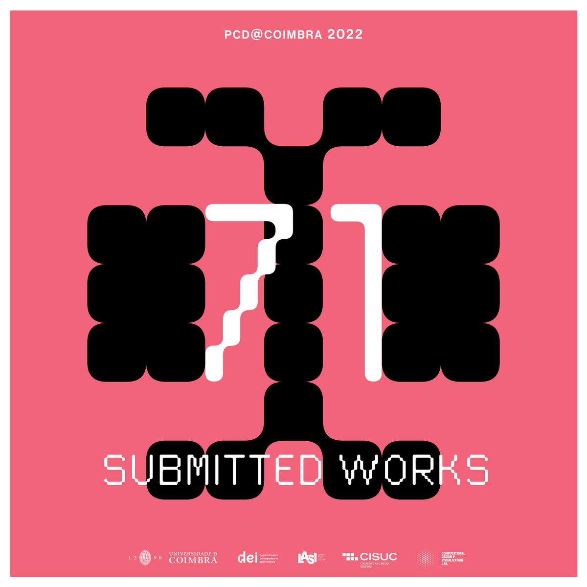 We are happy to announce that we got a record number of submissions getting 71 submissions. 🙏

We want to thank you all for your work and good luck with the selection! We have exciting news to announce in the brief future.

More info at linktr.ee/pcdcoimbra