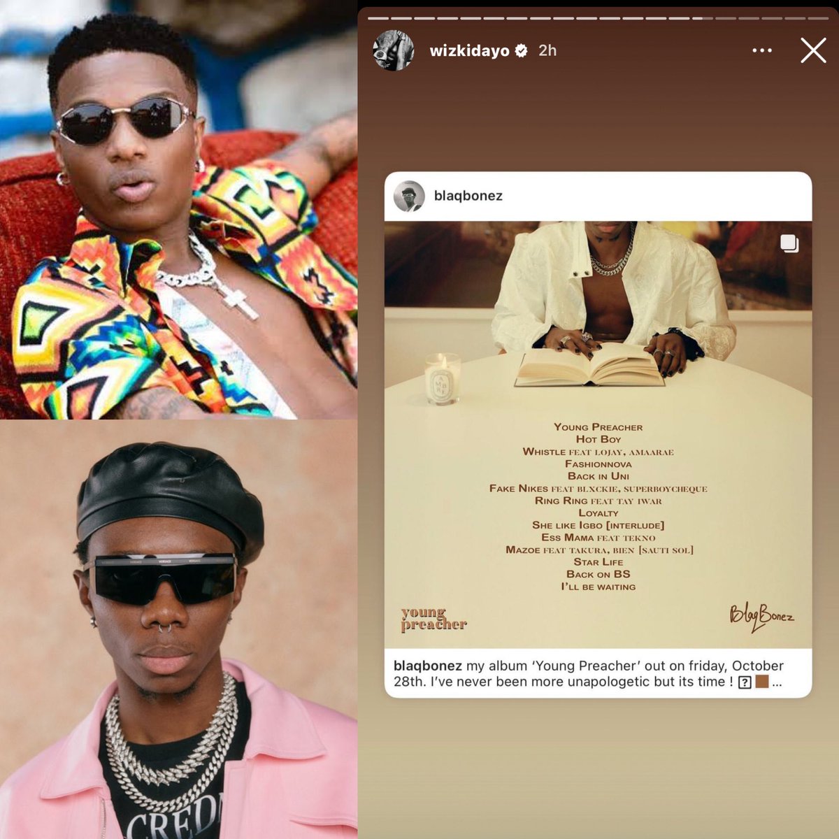 Naija_PR's tweet photo. WIZKID reposts BlaqBonez album on his InstaStory https://t.co/Do1b4f5N1L