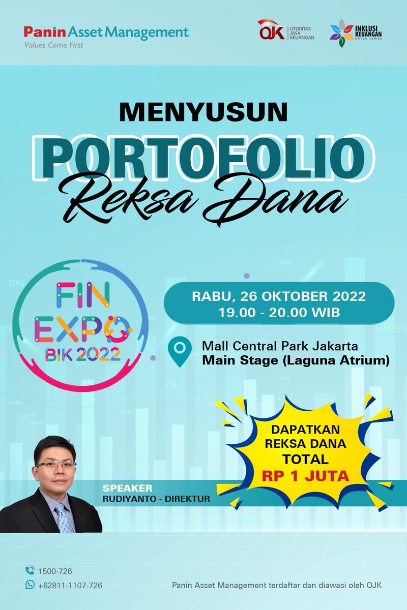 reksadana_panin's tweet photo. #PaninAM akan mengisi sesi Fin Expo di @CentralParkMall besok 26 Oktober 2022 pukul 19.00 - 20.00 WIB.
Ada hadiah reksa dana dengan total Rp 1juta untuk 4 orang #SahabatPaninAM yang hadir. S&K berlaku ๐ see you!
_
#ValuesComeFirst #BulanInklusiKeuangan #BIK2022 #FinExpo2022 https://t.co/IDDnKYdDep