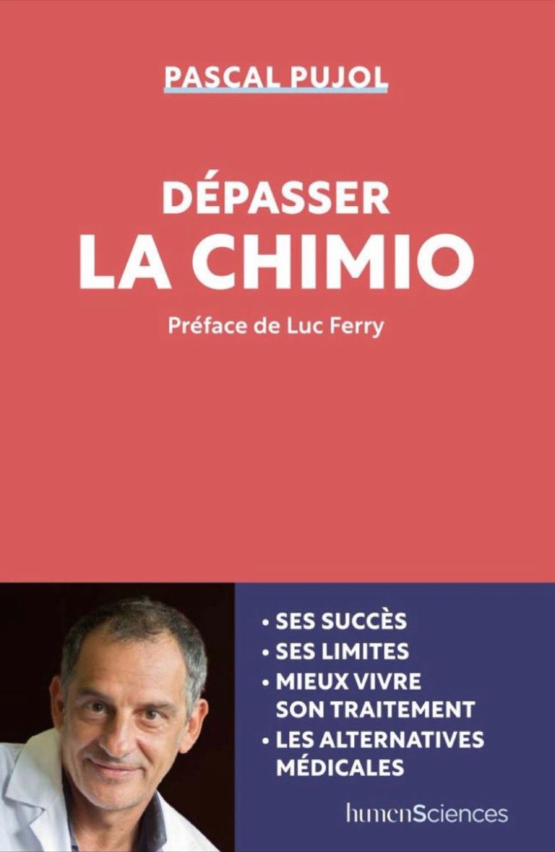 PujolPascal's tweet image. Comment passer ou dépasser la #chimiothérapie? 
- Les nouveaux traitements du cancer : immunothérapie, thérapies ciblées, CAR-T cell…
- Comprendre et mieux vivre une chimio

Preface de #lucferry 🙏🙏🙏#
#octobrerose #humensciences #belin 
🙏🙏🙏#oliviarecasens et #benjaminpeylet