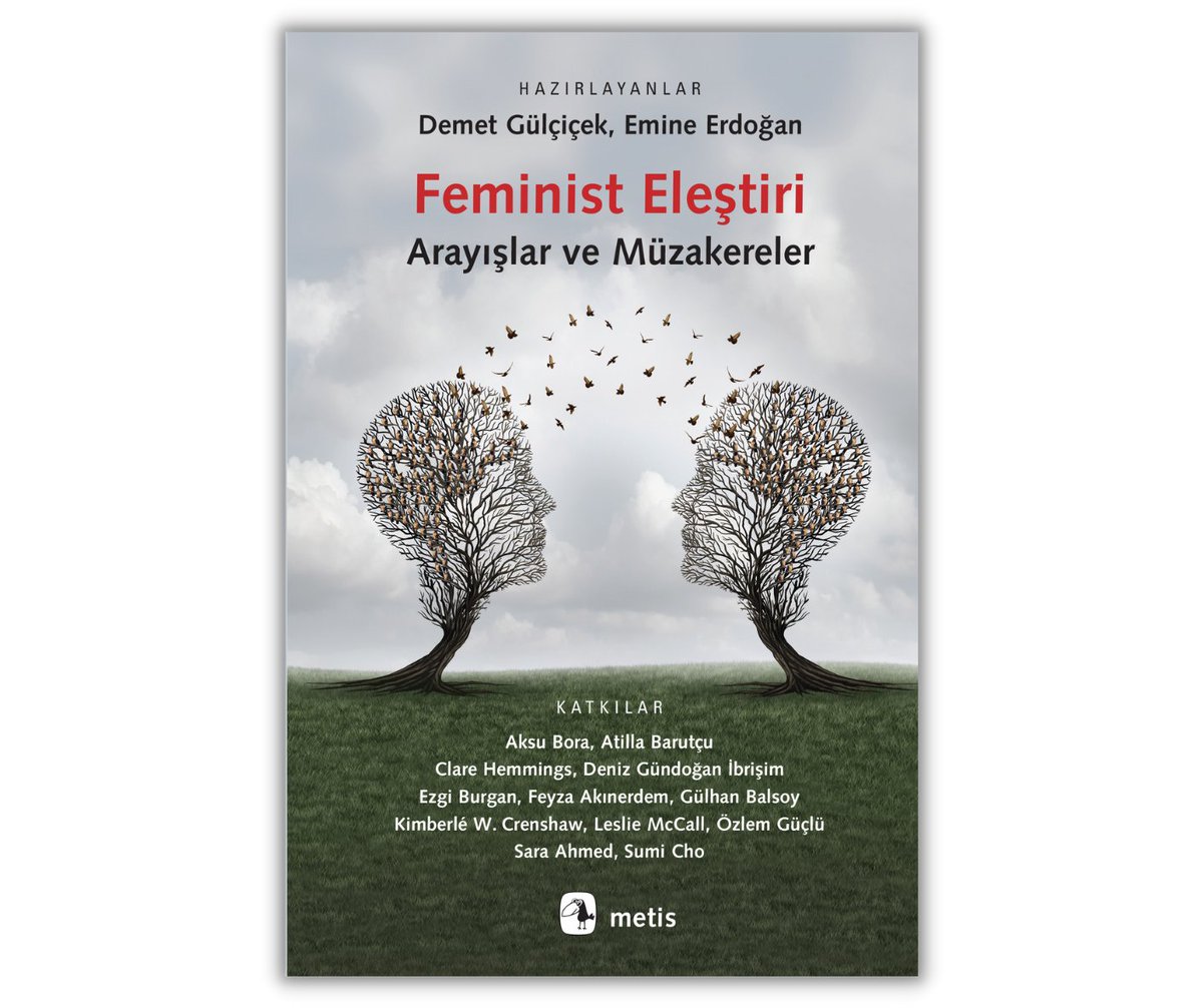 📢 YENİ KİTAP “Türkiye’de feminist eleştiri ne tür bir iş yapar? Kendini nasıl eleştirir?” Demet Gülçiçek ve Emine Erdoğan'ın hazırladığı “Feminist Eleştiri: Arayışlar ve Müzakereler”, 4 Kasım Cuma günü çıkıyor!